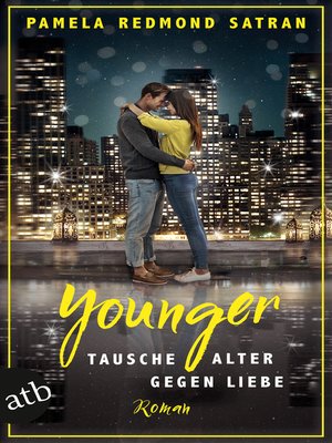 cover image of Younger--Tausche Alter gegen Liebe
